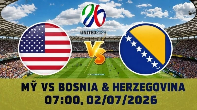Soi Kèo Mỹ Vs Bosnia & Herzegovina, 07h00 Ngày 02/07