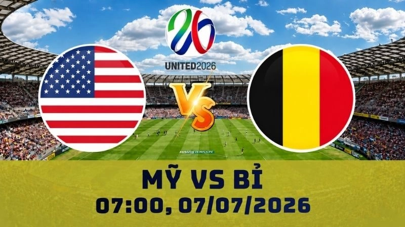 Soi Kèo Mỹ Vs Bỉ, 07h00 Ngày 07/07 – World Cup 2026